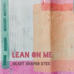 Lean On Me - Dobie Remix