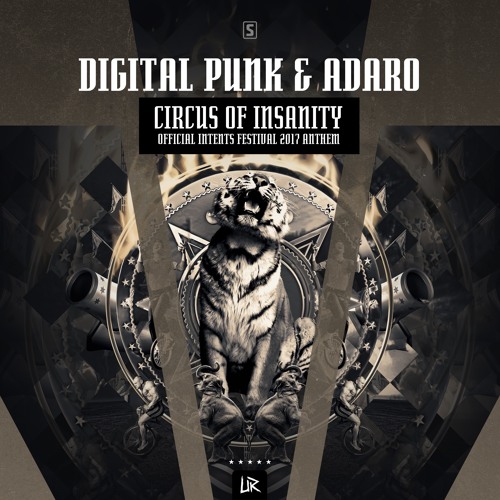 Digital Punk & Adaro - Circus Of Insanity (Official Intents Festival Anthem 2017)