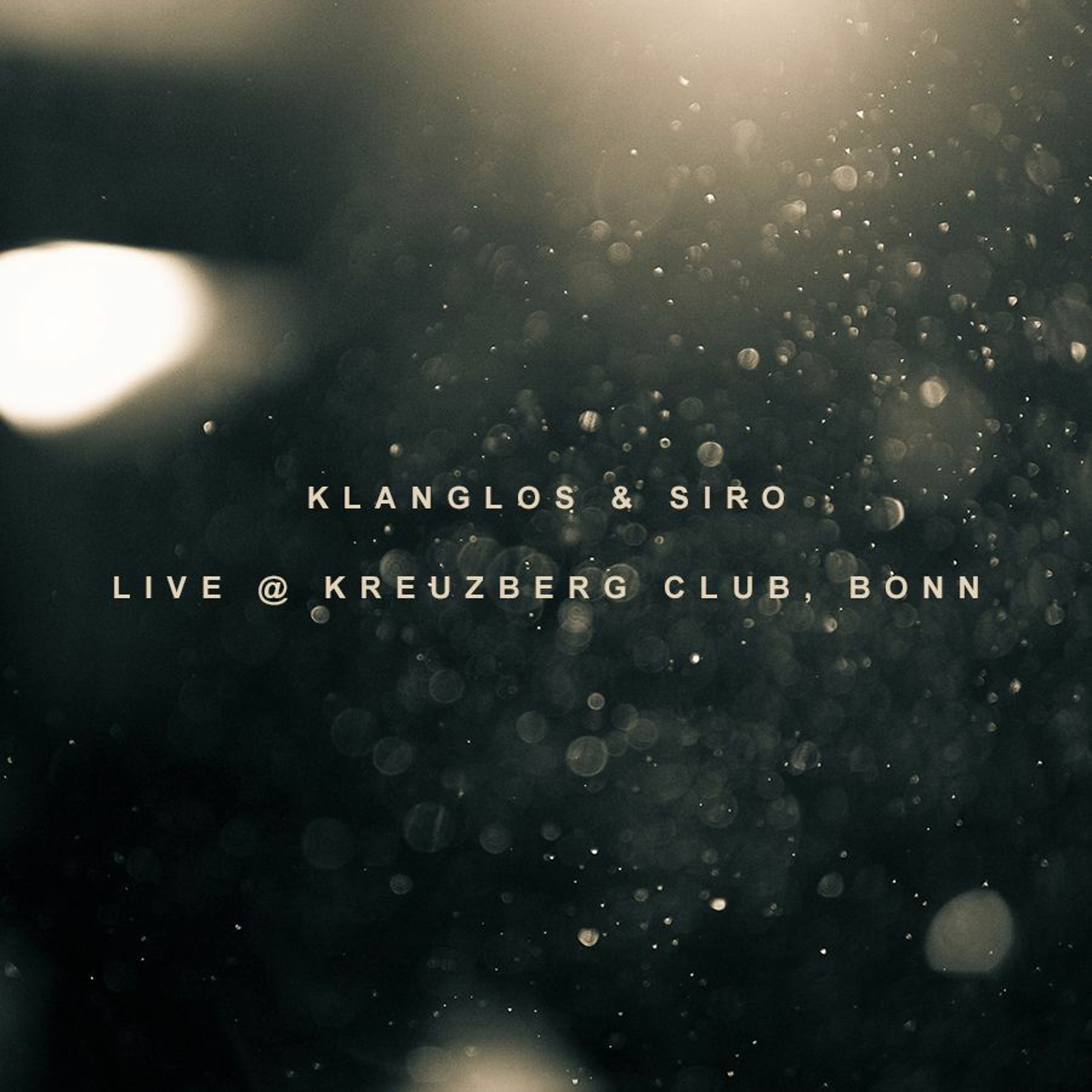 KLANGLOS & SIRO - Live @ Kreuzberg Club, Bonn episode artwork