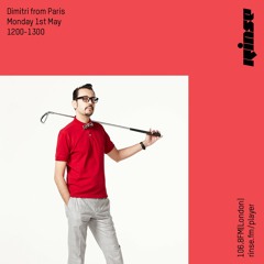 Rinse FM Podcast - Dimitri From Paris - 1st May 2017
