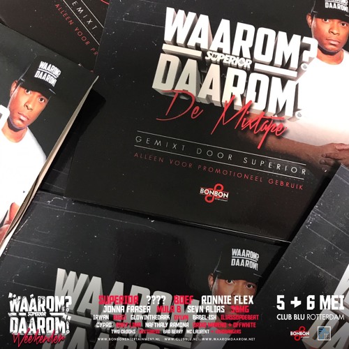 DJ Superior: "WAAROM? DAAROM!" (MIXTAPE)