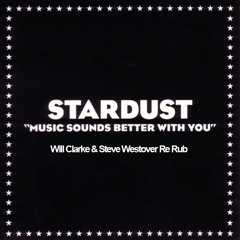 Music Sounds Better [Will Clarke & Steve Westover ReRub]