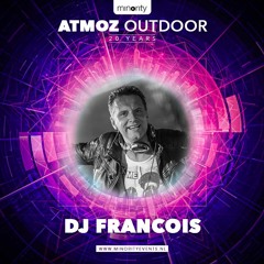 DJ Francois @ Atmoz Outdoor (26/06/2016)
