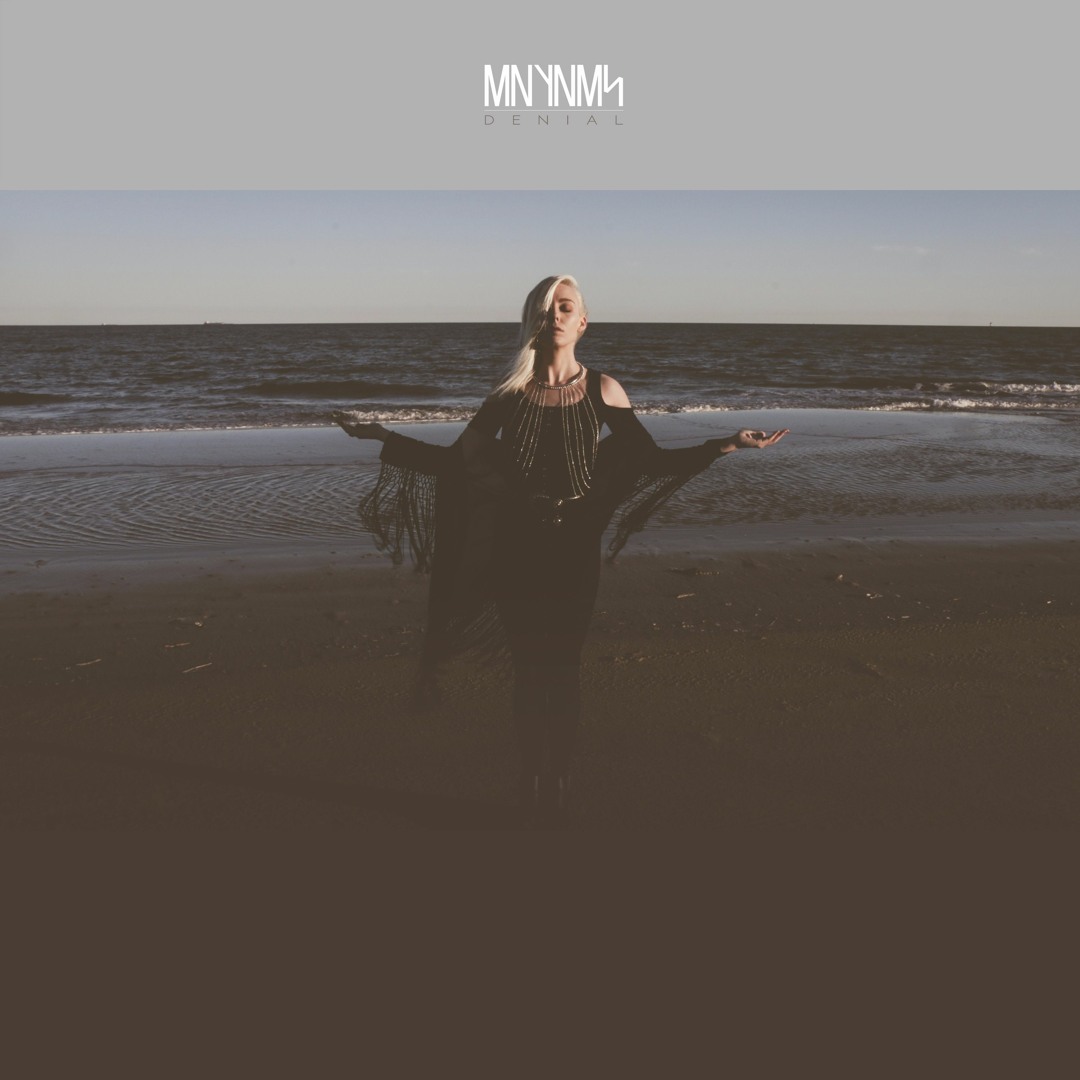 Stream MNYNMS | DENIAL by MNYNMS | Listen online for free on SoundCloud