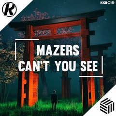Mazers - Can't You See