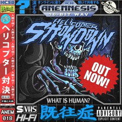 What Is Human? OUT NOW!!