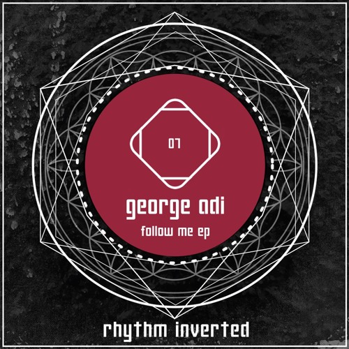 George Adi - Unreal [Rhythm Inverted | RI007]