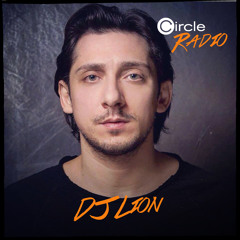 Circle Radio Show with DJ Lion