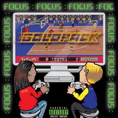 Focus (Prod. Deuce Ruffin)