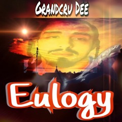 GRANDCRU DEE - Eulogy ( "Great  what")