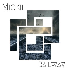 Mickii - Railway