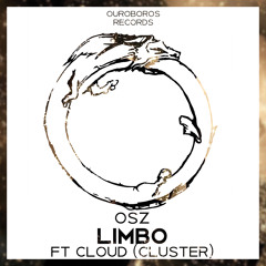 Osz feat. Cloud (Cluster) - Limbo