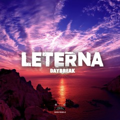 Daybreak (Original Mix) [Bass Rebels Recordings]