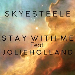 Stay With Me (Feat. Jolie Holland)