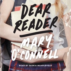 Dear Reader by Mary O'Connell, audiobook excerpt