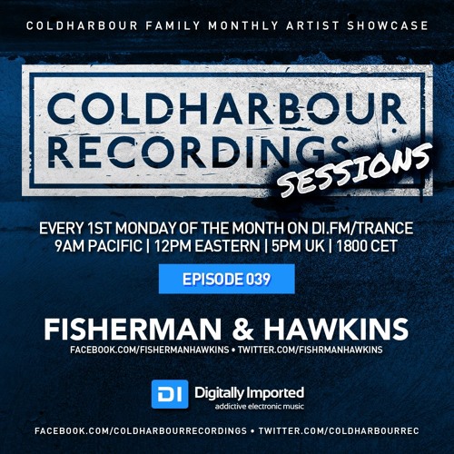 Coldharbour Sessions 039 - Fisherman & Hawkins (May 2017)