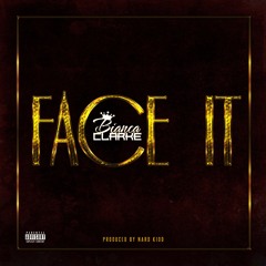 Face It - (Prod. By Nard Kidd)