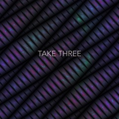 TAKETHREE