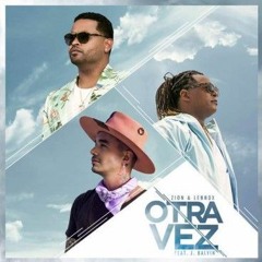 Z & L Ft J.B - Otra Vez (Santiago Mix Club Remix Special )