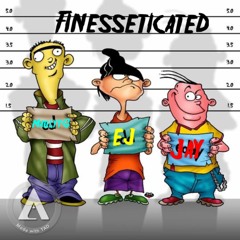 Maulyy G X Ej Trappin X Foreign Jay- Finessticated