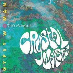 Crystal Waters - Gyspy Women (She's Homeless) (Max Evans Remix)