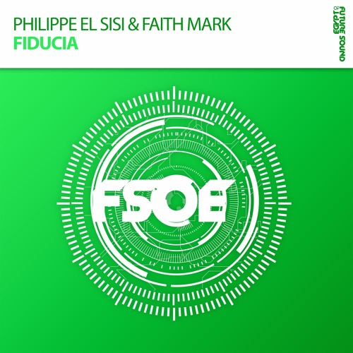 Philippe El Sisi & Faith Mark - Fiducia