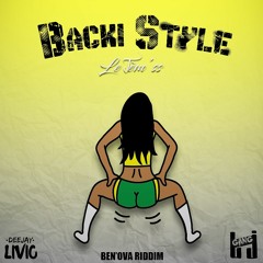 Le Jèm'ss & DJ LIVIO - Backi Style [Ben'Ova Riddim]