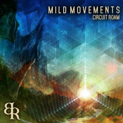 Mild Movements - Residual [Batik Records]