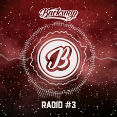 Backsnap Radio #3