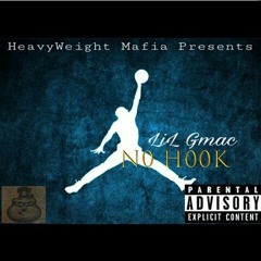 LiL Gmac "N0 H00k"