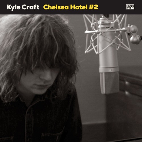 Kyle Craft - Chelsea Hotel #2