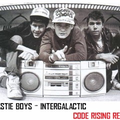 Beastie Boys - Intergalactic (Code Rising Rmx)