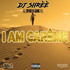 DJ Siirèè I AM CAREME