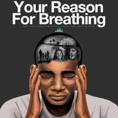 Your Reason For Breathing Fearless Motivation Ft. Freddy Fri