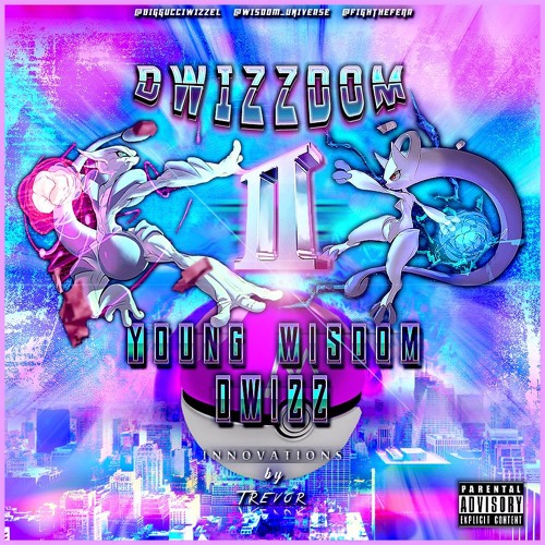 Young Wisdom X D Wizz - Smokin The Dope | D Wizzdom 2 (NEW)