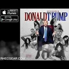 Upchurch - Donald Trump