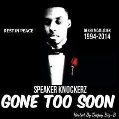 Speaker Knockerz Lonely (Chopped&Screwed)