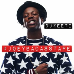 #JoeyBadAssTape / Joey Bada$$ Mix