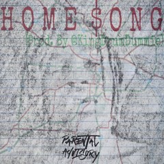 Home Song [Prod. @KingDrumDummie]