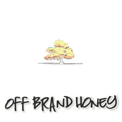 Off Brand Honey