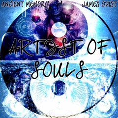 Artist Of Souls feat. James Odist
