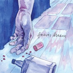 Forever Dream (feat. Uyi D Dragon & Tori Leppert) {Prod. By Clyad}
