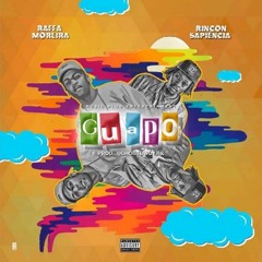 Raffa Moreira   GUAPO Part Rincon Sapiência