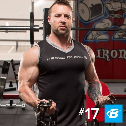 Episode 17: Kris Gethin - Meet the Man of Iron by The Bodybuilding ...