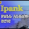 Download FULL ALBUM - Ipank Ft Rayola Lagu Minang Terbaru 2016 FULL ALBUM - Ipank Ft Rayola Lagu Minang Terbaru 2016