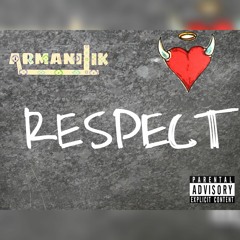 RESPECT [prod. lilmemphisbeats]