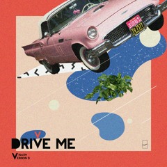 Drive Me (Feat. moodenuf)