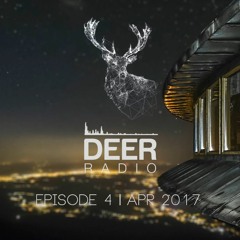 Deer Radio Ep 4 | APR 2017