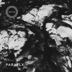 OECUS Podcast O53 // PARALLX