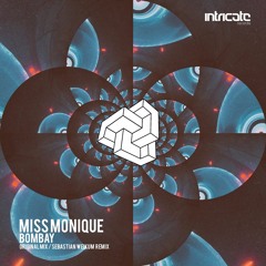 Miss Monique - Bombay [Intricate Records]